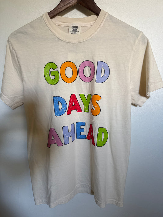 Good Days Shirt